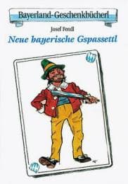 Cover von Neue bayerische Gspassettl