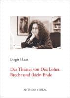 Cover von Das Theater von Dea Loher: Brecht und (k)ein Ende