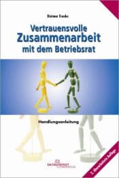 Cover von Vertrauensvolle Zusammenarbeit mit dem Betriebsrat