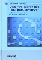 Cover von Dezentralisieren mit PROFIBUS-DP/DPV1