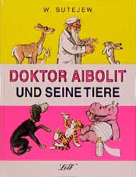 Cover von Doktor Aibolit und seine Tiere