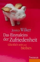 Cover von Das Einmaleins der Zufriedenheit
