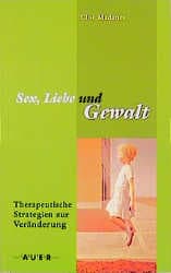Cover von Sex, Liebe und Gewalt