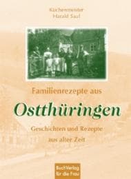 Cover von Familienrezepte aus Ostthüringen