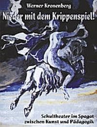 Cover von Nieder mit dem Krippenspiel!
