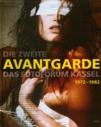 Cover von Die Zweite Avantgarde - Das Fotoforum Kassel