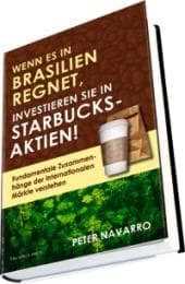 Cover von Wenn es in Brasilien regnet, investieren Sie in Starbucks-Aktien!