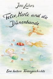 Cover von Felix, Merle und die Dünenbande