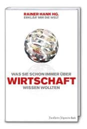 Cover von Was Sie immer schon über Wirtschaft wissen wollten
