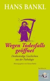 Cover von Wegen Todesfall geöffnet
