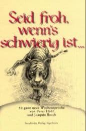 Cover von Seid froh, wenn's schwierig ist...