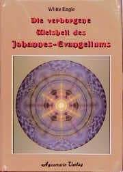 Cover von Die verborgene Weisheit des Johannes-Evangeliums