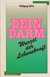 Cover von Dein Darm - Wurzel der Lebenskraft