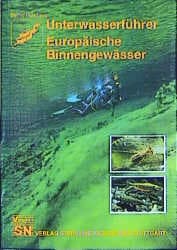 Cover von Unterwasserführer Europäische Binnengewässer