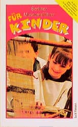 Cover von Berliner Museumsführer für Kinder