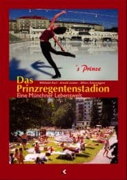 Cover von Das Prinzregentenstadion - eine Münchner Lebenswelt
