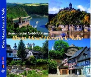 Cover von Romantische Farbbild-Reise Rhein, Mosel, Hunsrück, Nahe