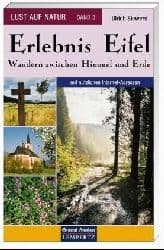 Cover von Lust auf Natur. Erlebnis Wandern / Erlebnis Eifel - Wanderungen zwischen Himmel und Erde