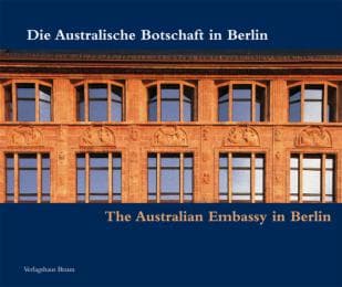Cover von Die Australische Botschaft in Berlin /The Australian Embassy in Berlin