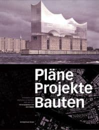 Cover von Pläne Projekte Bauten Hamburg