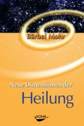 Cover von Neue Dimensionen der Heilung