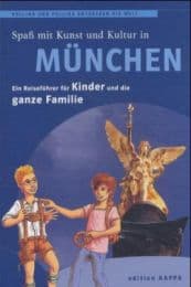 Cover von Spaß mit Kunst und Kultur in München