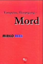 Cover von Vorspeise, Hauptgang - Mord