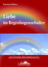 Cover von Liebe im Regenbogenzeitalter