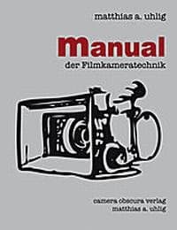 Cover von Manual der Filmkameratechnik