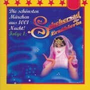 Cover von Die schönsten Märchen aus 1001 Nacht, Folge 1: Schehersad, die Erzählerin
