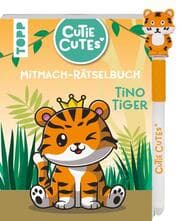 Cover von Cutie Cutes - Mitmach-Rätselbuch. Tino Tiger