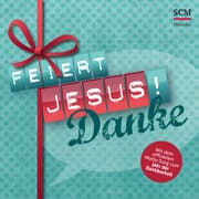 Cover von Feiert Jesus! Danke