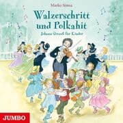 Cover von Walzerschritt und Polkahit. Johann Strauß für Kinder