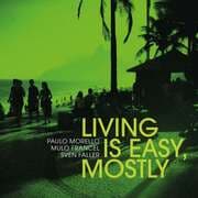 Cover von Living Is Easy, Mostly