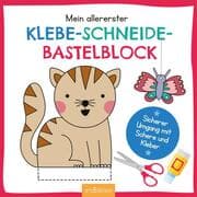 Cover von Mein allererster Klebe-, Schneide-, Bastelblock
