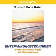 Cover von Entspannungstechniken - Sechs wirksame Wege zur Entspannung