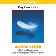 Cover von Richtig atmen - Sich entspannen und die eigene Mitte finden