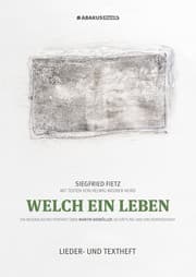 Cover von Welch ein Leben (Ein musikalisches Portrait über Martin Niemöller, KZ-Häftling und Kirchenpräsident)
