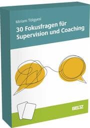 Cover von 30 Fokusfragen für Supervision und Coaching