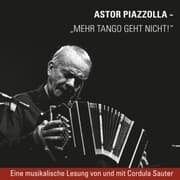 Cover von Piazzolla - Mehr Tango geht nicht