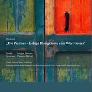 Cover von 'Die Psalmen - Farbige Klangräume zum Wort Gottes'