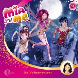 Cover von Mia and Me - Die Vollmondnacht
