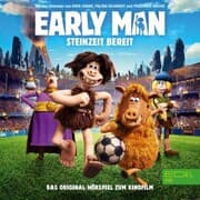 Cover von Early Man (Das Original-Hörspiel zum Kinofilm)