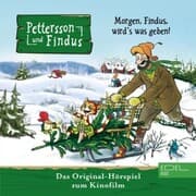 Cover von Morgen, Findus, wird's was geben! (Das Original-Hörspiel zum Kinofilm)