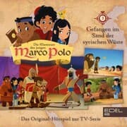 Cover von Folge 3: Gefangen im Sand der syrischen Wüste / Schwerer Abschied in Alexandretta (Das Original-Hörspiel zur TV-Serie)