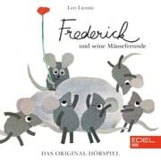 Cover von Frederick und seine Mäusefreunde (Das Original-Hörspiel)