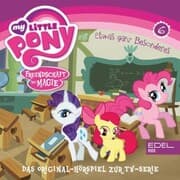 Cover von Folge 6: Frühlingsanfang in Ponyville / Etwas ganz Besonderes (Das Original-Hörspiel zur TV-Serie)