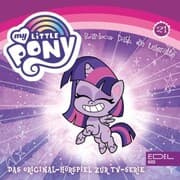 Cover von Folge 21: Rainbow Dash, die Leseratte / Herz- Und Huftag (Das Original-Hörspiel zur TV-Serie)