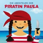 Cover von Die Abenteuer der Piratin Paula