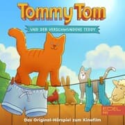 Cover von Tommy Tom und der verschwundene Teddy (Das Original-Hörspiel zum 2. Kinofilm)